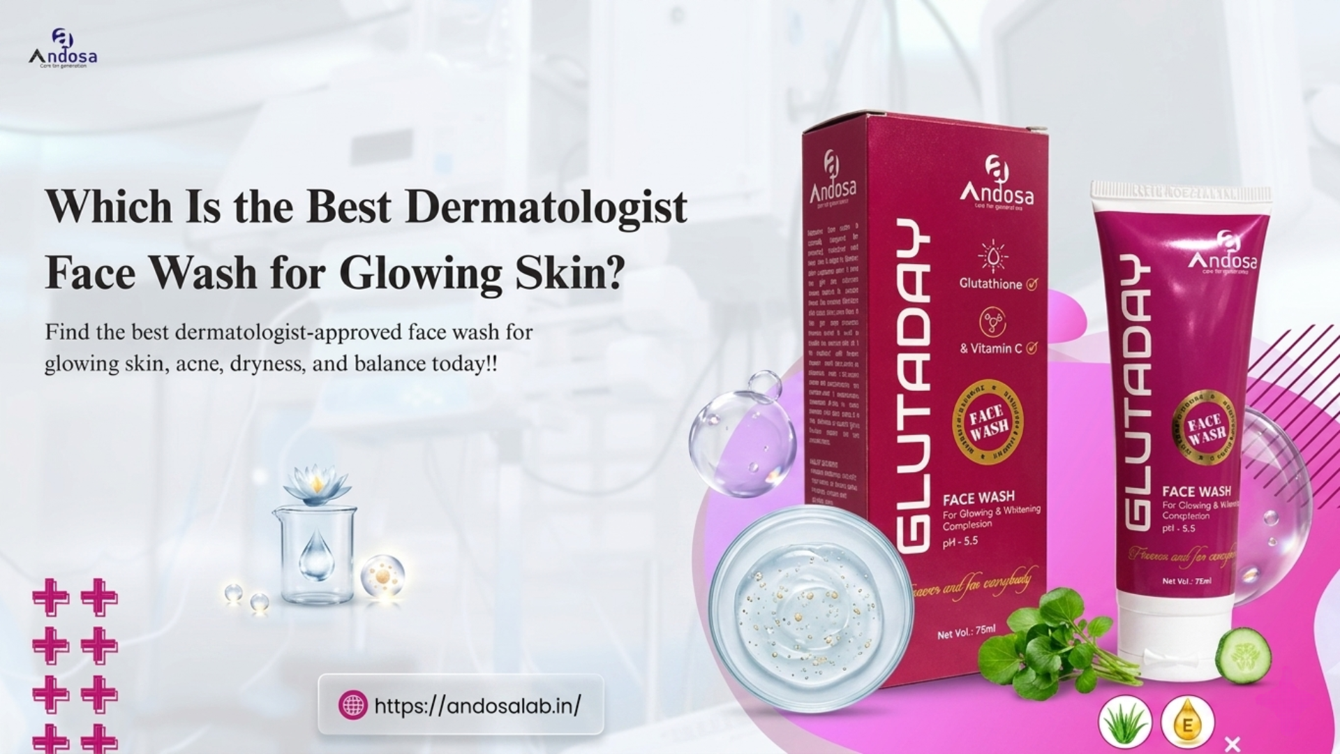 The Ultimate Guide: Which Is the Best Dermatologist Face Wash for Glowing Skin?