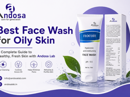 Best Face Wash for Oily Skin